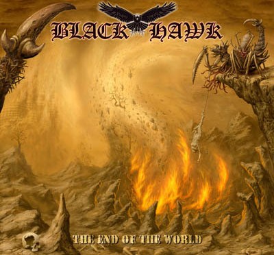 BLACK HAWK – “Just Like In Paradise” – official single from the album “The End Of The World”