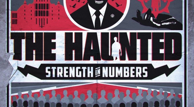 THE HAUNTED – Debut new single and video for the track “Preachers Of Death” off upcoming album “Strength In Numbers”!