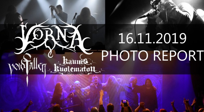 PHOTO REPORT: VORNA, KAUNIS KUOLEMATON & VOIDFALLEN