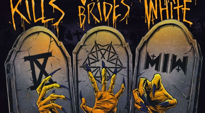 MOTIONLESS IN WHITE, BLACK VEIL BRIDES & ICE NINE KILLS ANNOUNCE THIRD LEG OF THEIR “TRINITY OF TERROR” TRIPLE CO-HEADLINE TOUR