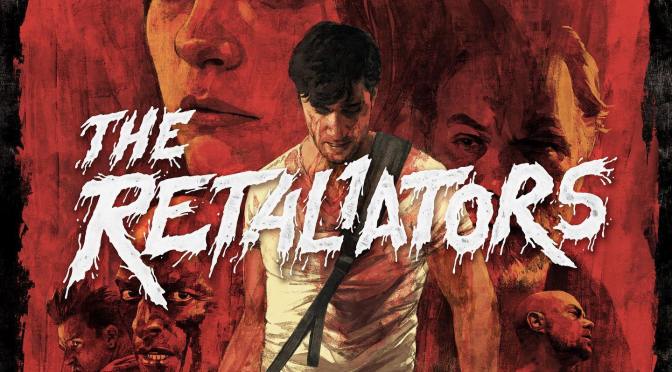 The Must See Halloween Movie “The Retaliators” Comes To VOD