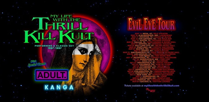 MY LIFE WITH THE THRILL KILL KULT Announces FALL 2023 Dates for EVIL EYE TOUR with Special Guests ADULT. & KANGA!