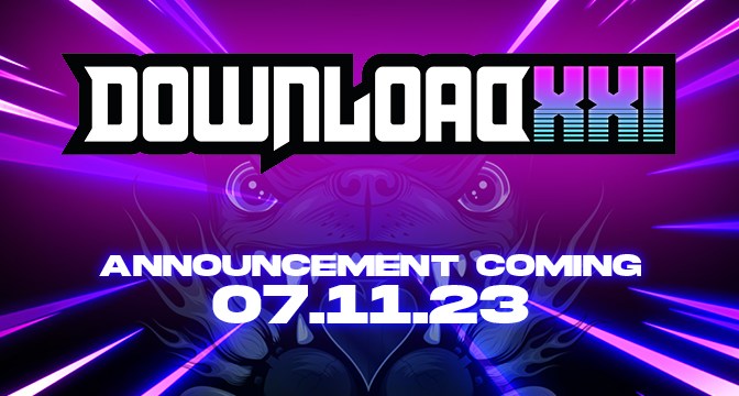 TWO WEEKS TO GO UNTIL 21ST DOWNLOAD FESTIVAL LINE UP ANNOUNCEMENT + LAST CHANCE TO GET EARLY BIRD TICKET DISCOUNT